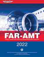 FAR Aviation Maintenance Technicians (AMT) 2021