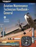 Aviation Maintenance Technician - General FAA-H-8083-30-ATB